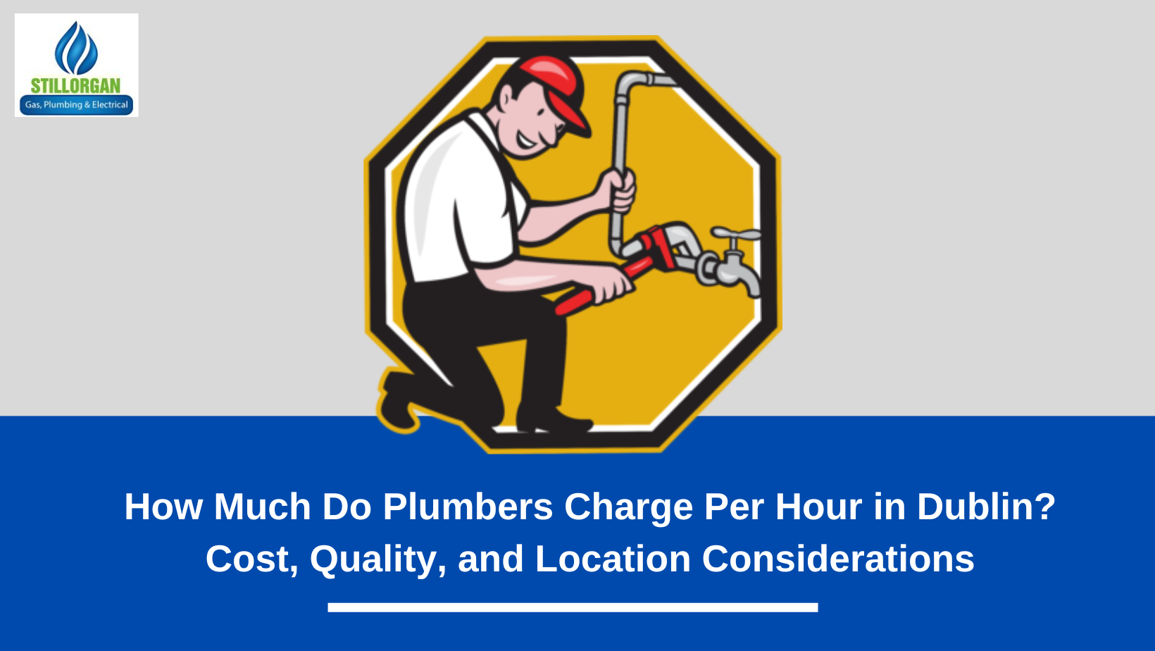 How Much Do Plumbers Charge Per Hour in Dublin